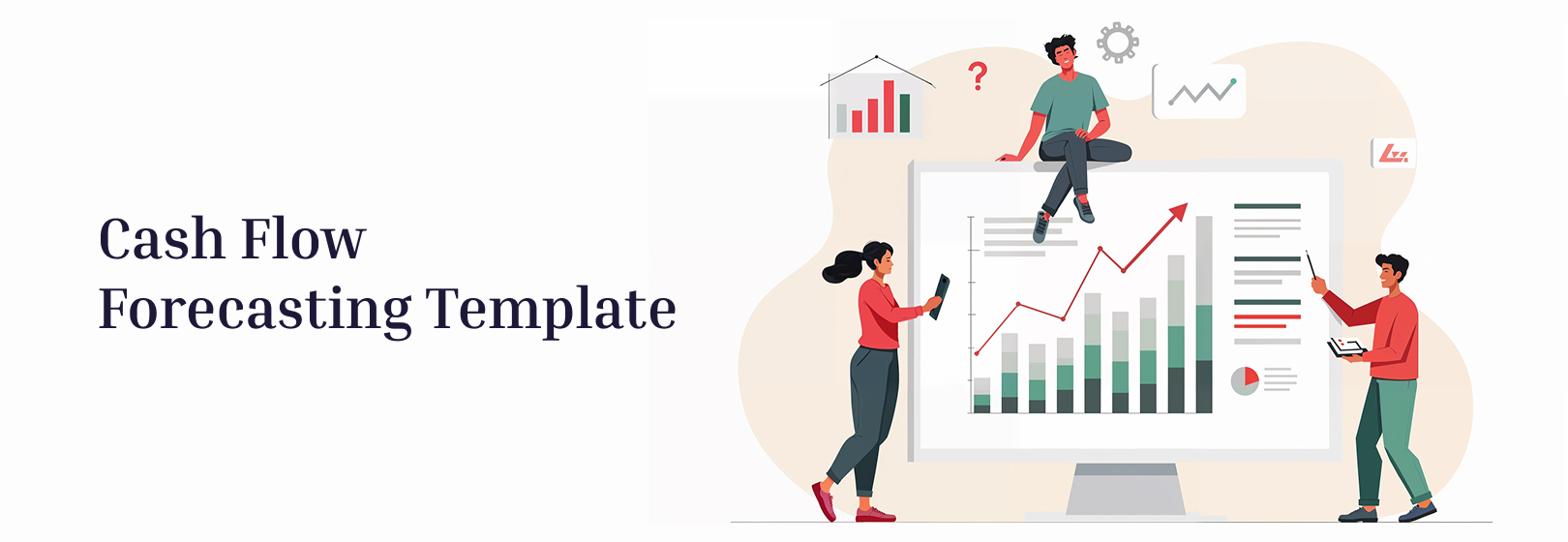 How to Use a Cash Flow Forecasting Template for Full Financial Control