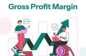 Understand Gross Profit Margin to Boost Your Business