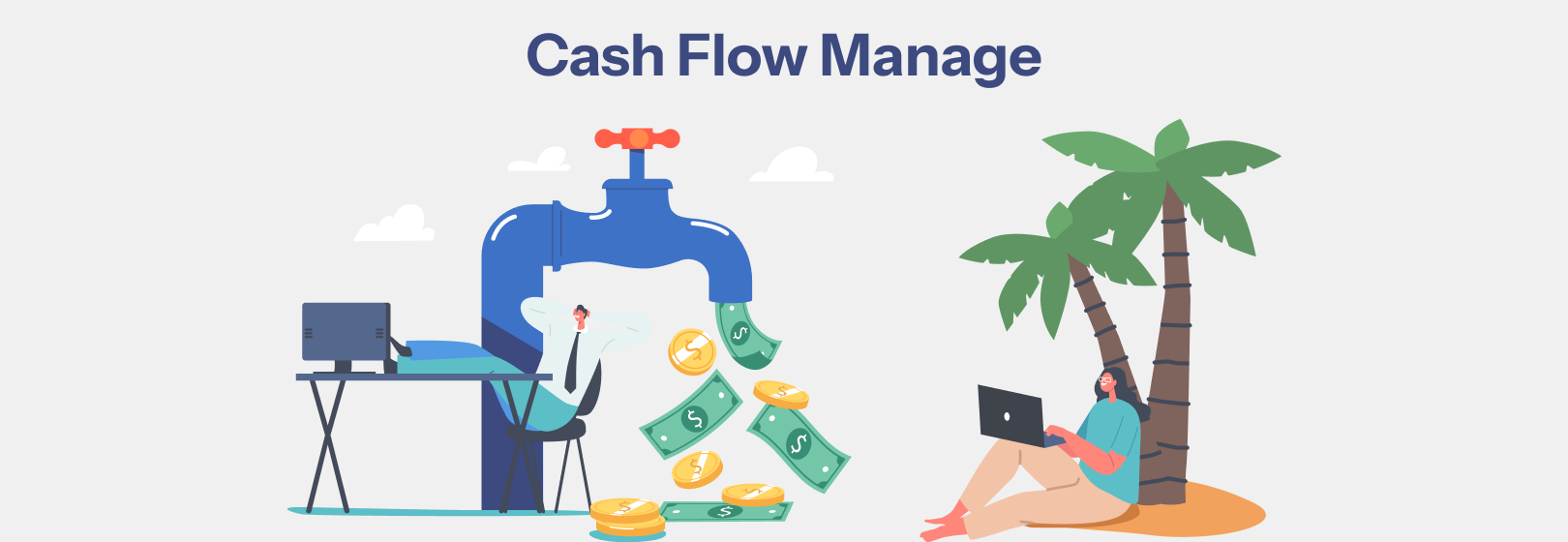 What Is Cash Flow and How Do You Manage It?