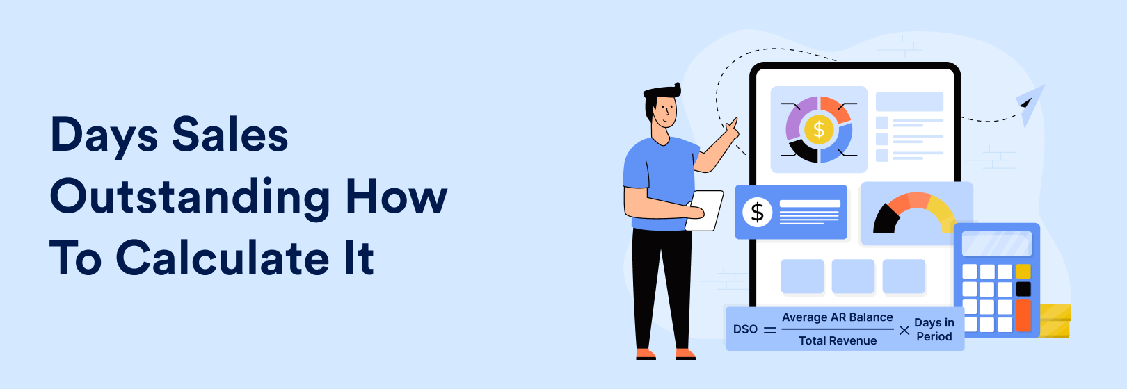 Days Sales Outstanding (DSO)Explained: Formula, Examples & Best Practices