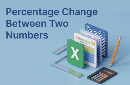 How to Calculate Percentage Change Between Two Numbers in Excel: Step-by-Step Guide
