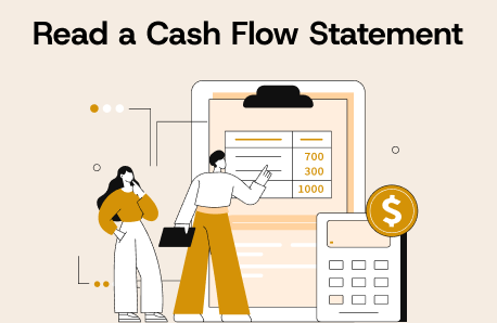 How to Read A Cash Flow Statement: A Detailed Step-by-Step Guide