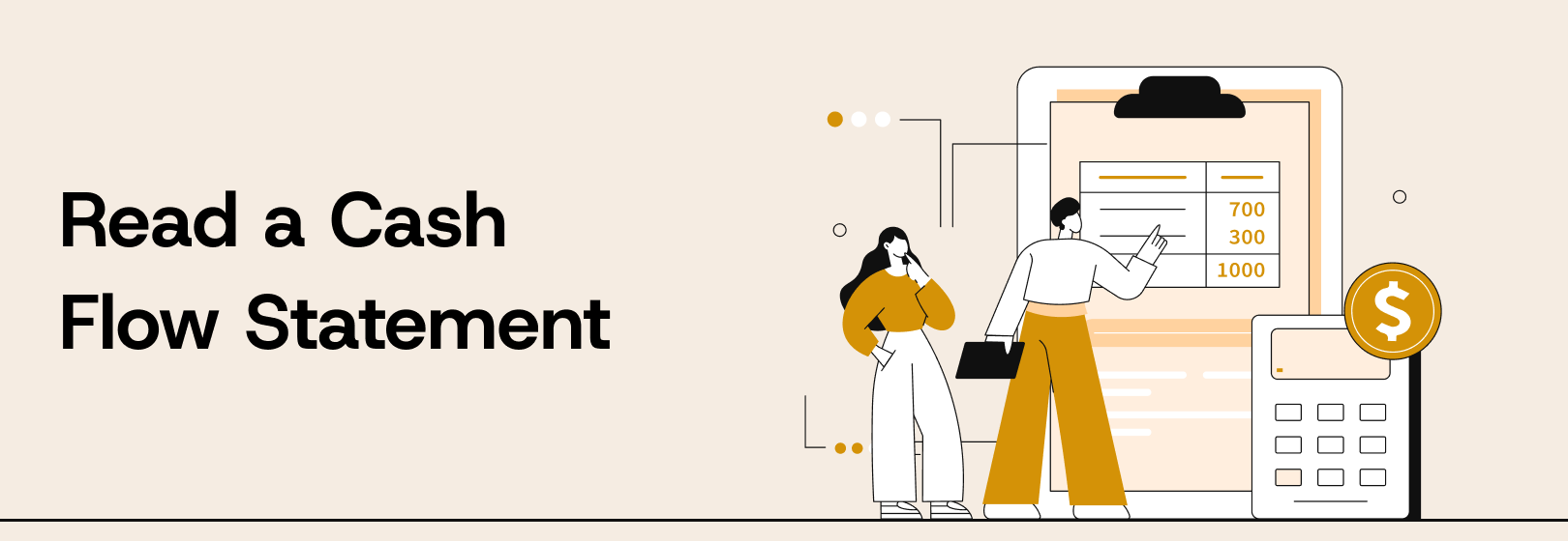 How to Read A Cash Flow Statement: A Detailed Step-by-Step Guide